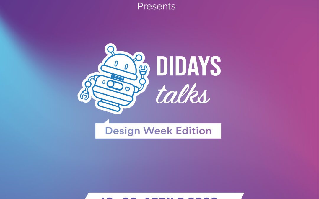 DIDAYSTalks – Design Week Edition